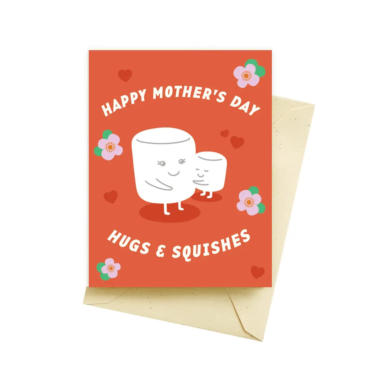 Seltzer Goods Greeting Card - Hugs Squishes Mother's Day