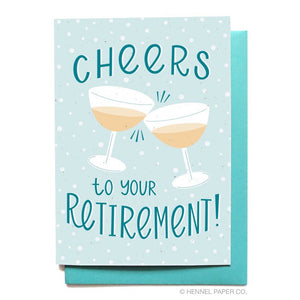 Greeting Card - Cheers Retirement