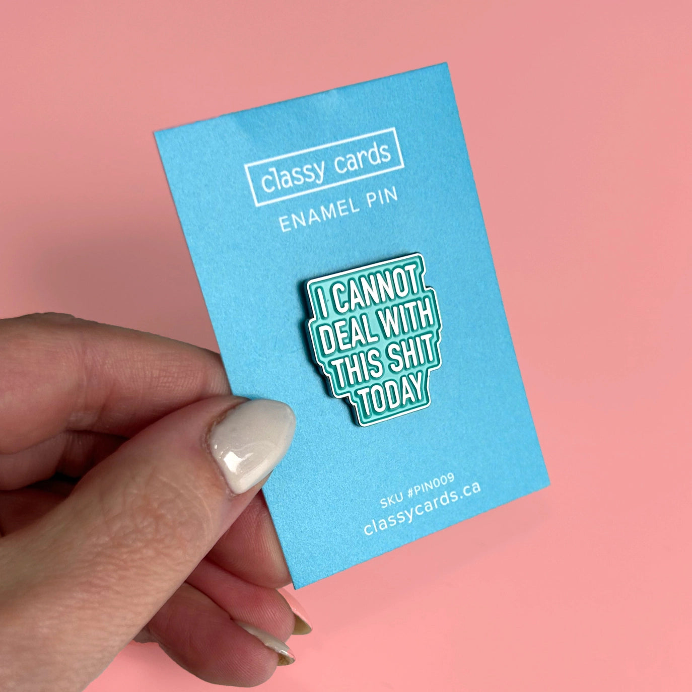 Classy Cards Enamel Pin - Deal With This Shit