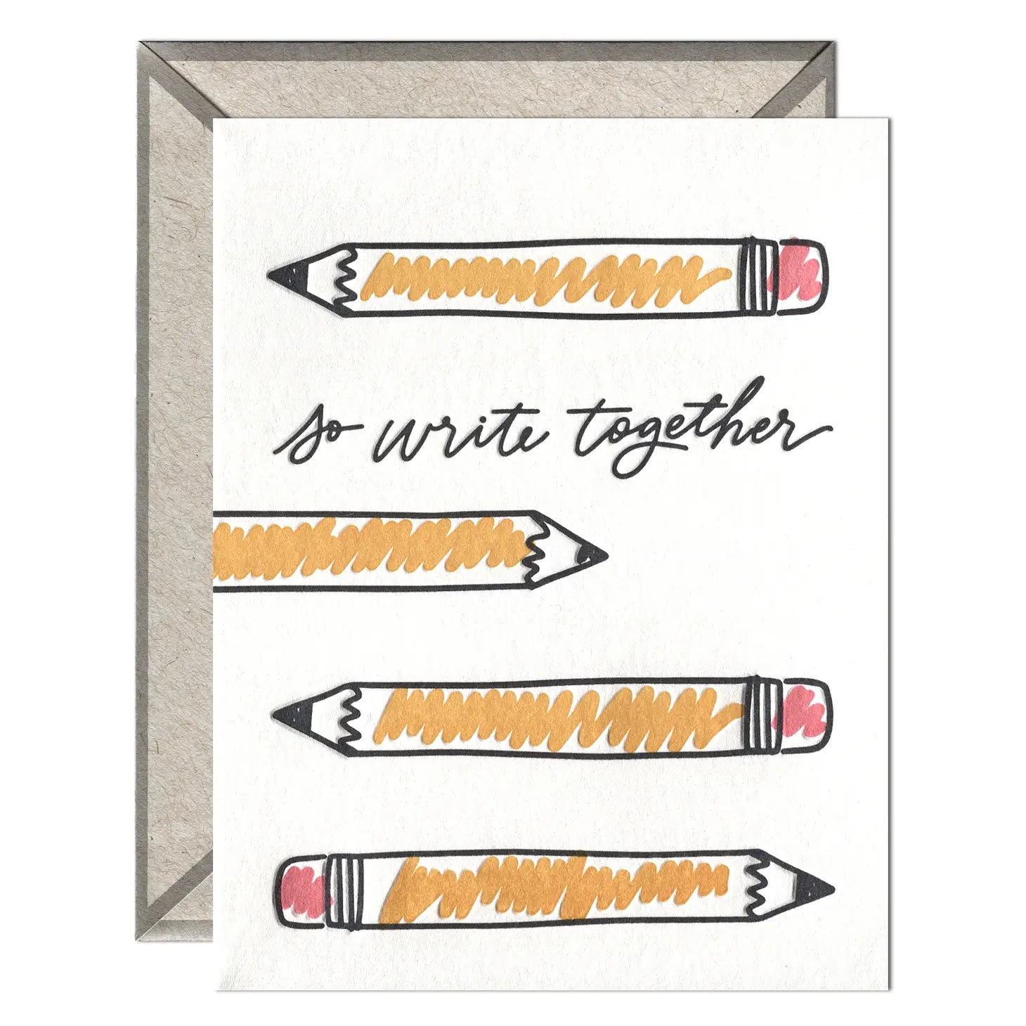 Ink Meets Paper Greeting Card - So Write Together
