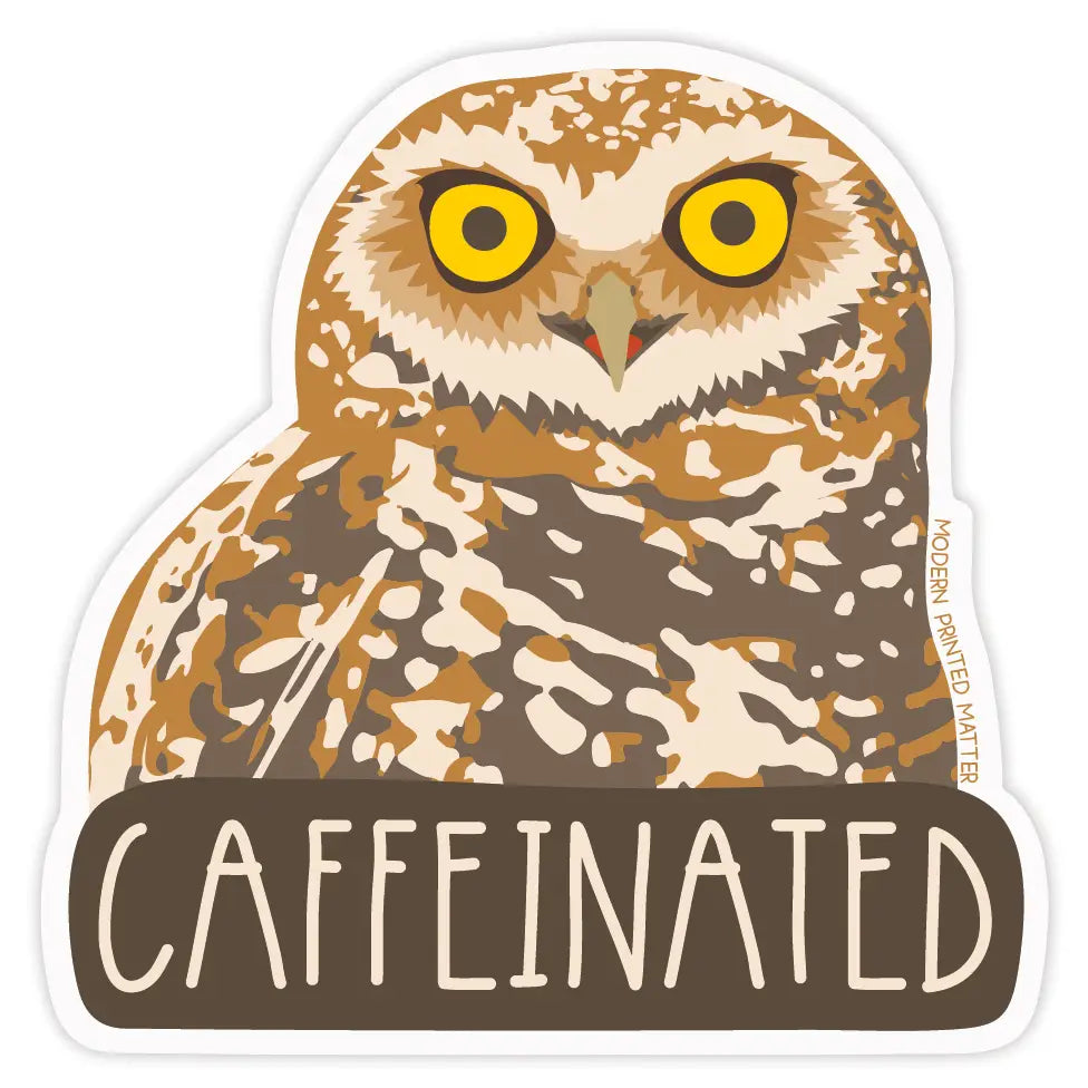 Sticker - Caffeinated