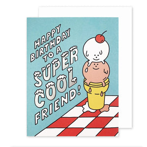 The Social Type Greeting Card - Cool Friend Birthday