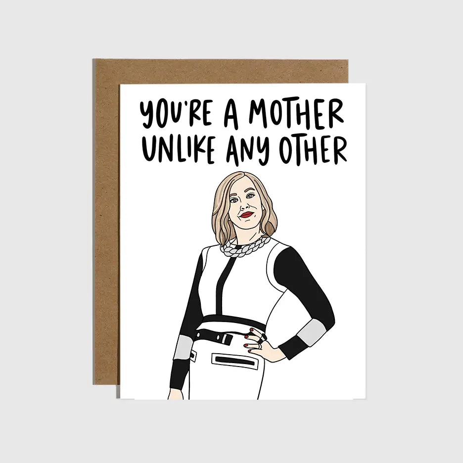Brittany Paige Greeting Card - Mother Unlike Any Other
