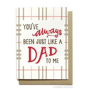 Greeting Card -  Just Like A Dad To Me