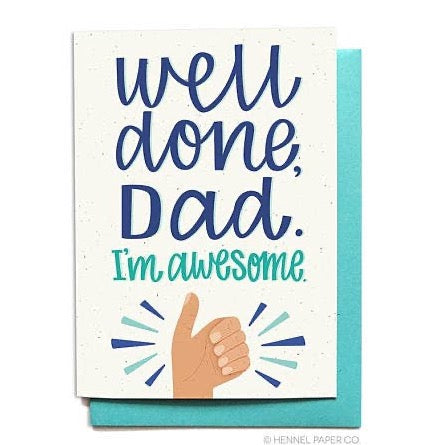 Greeting Card - Well Done Dad