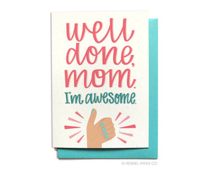 Greeting Card - Well Done Mom