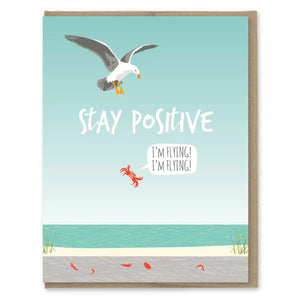 Greeting Card - Stay Positive