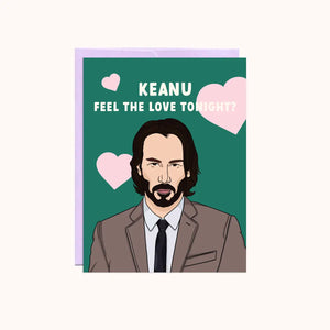 Party Mountain Greeting Card - Keanu Feel The Love