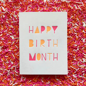 Ink Meets Paper Greeting Card - Happy Birth Month