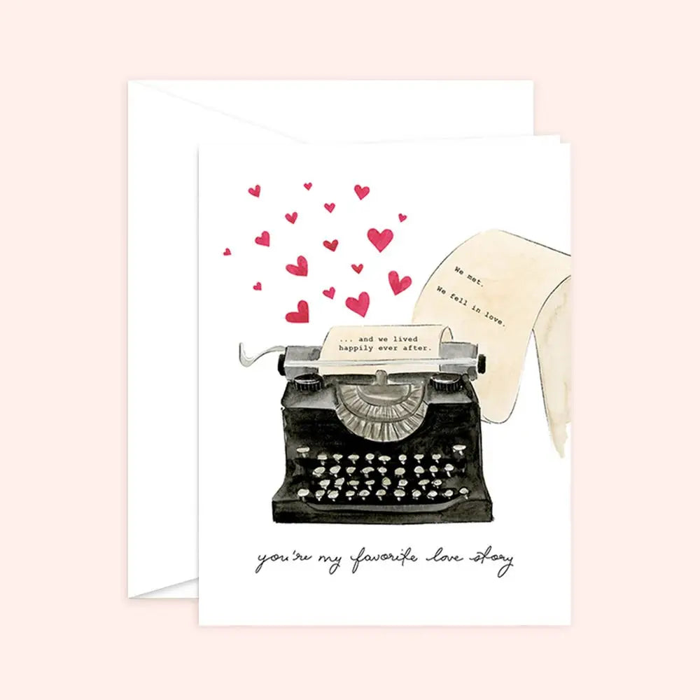 Greeting Card - You're My Favorite Love Story White