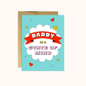 Party Mountain Greeting Card - Daddy State Of Mind
