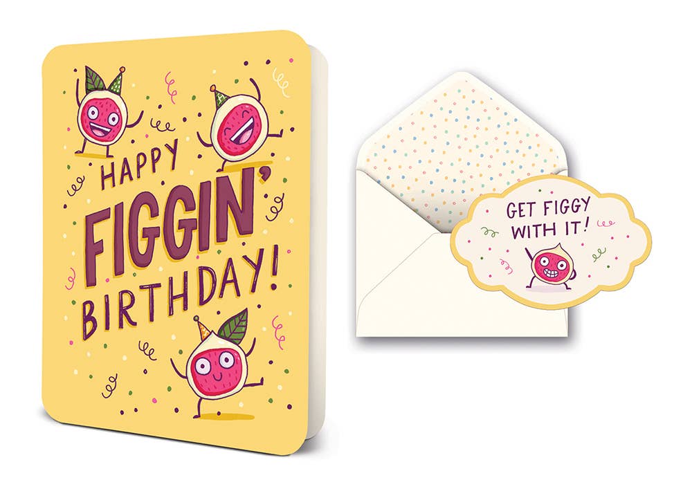 Greeting Card - Happy Figgin’ Birthday