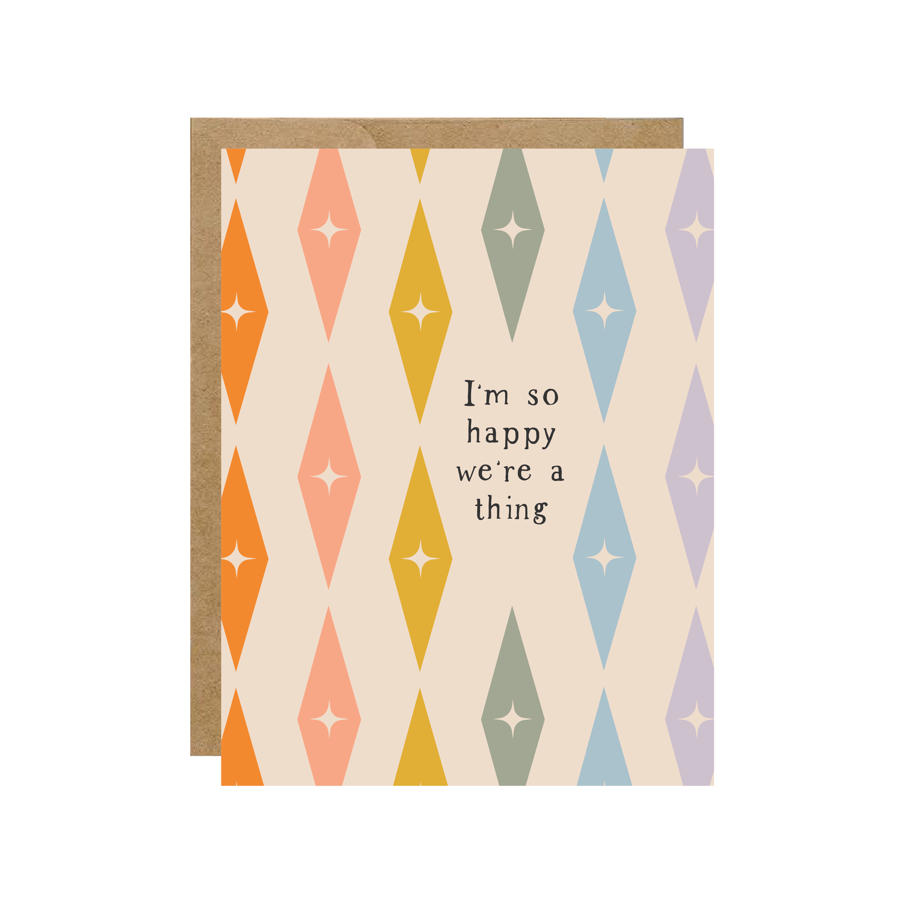 I'm So Happy We're A Thing Card