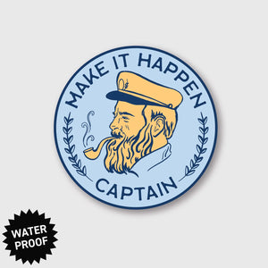 Sticker - Make It Happen Captain