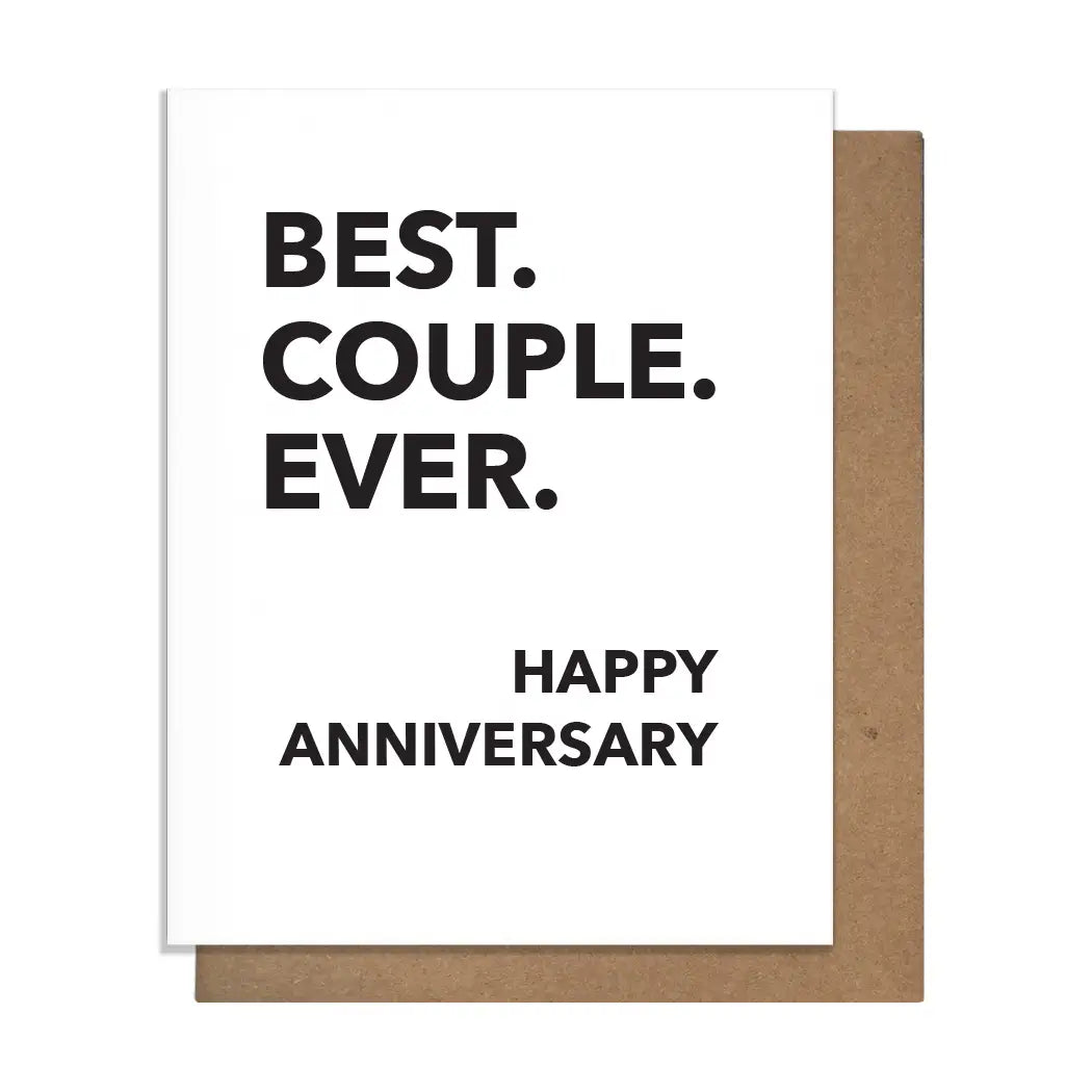 Pretty Alright Goods Greeting Card - Best Couple Ever