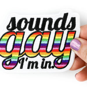 Patch - Sounds Gay, I'm In