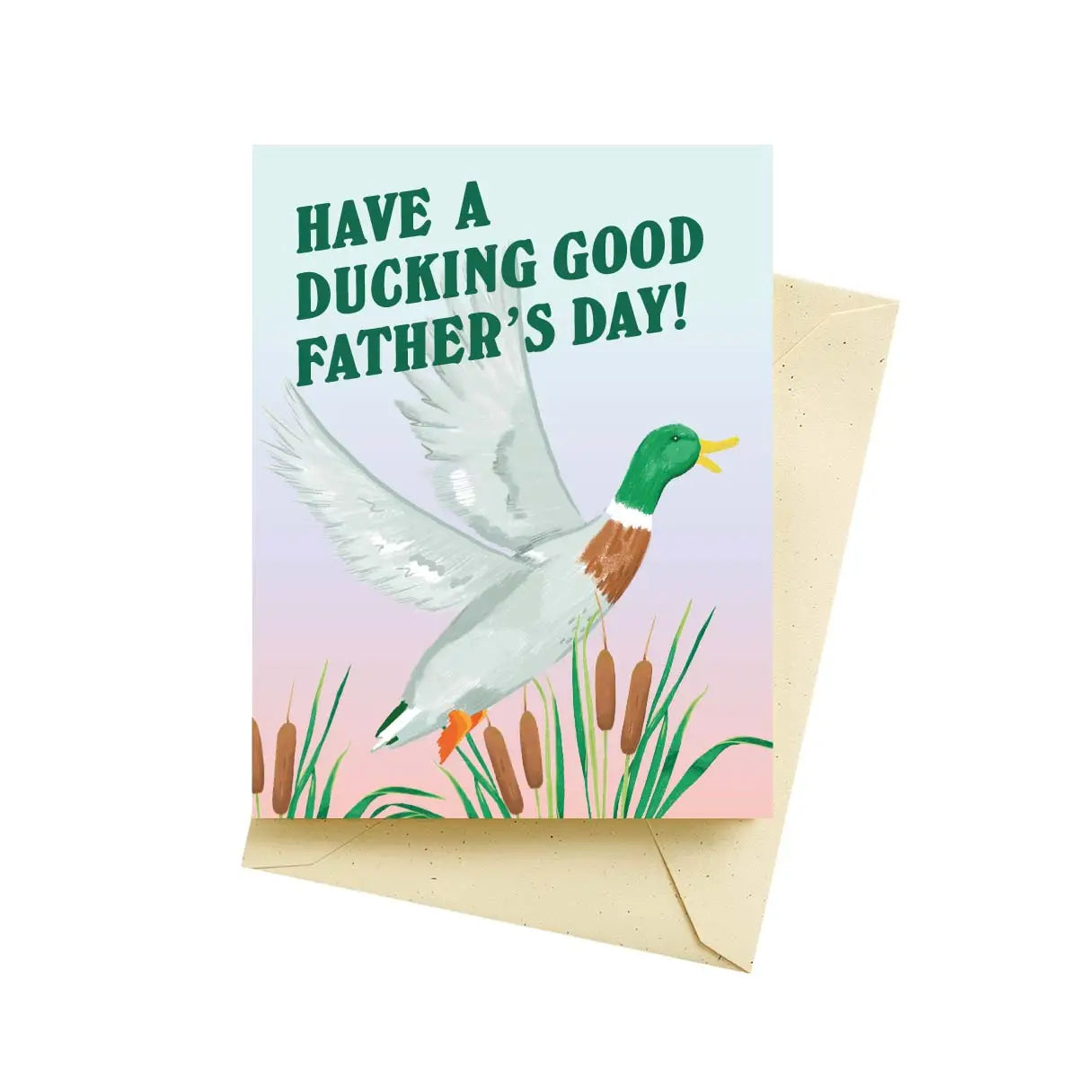 Seltzer Goods Greeting Card - Ducking Great Father's Day
