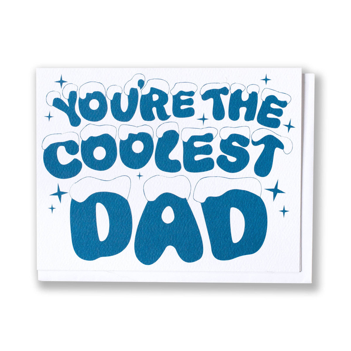 Greeting Card - You're the Coolest Dad – Duly Noted Stationery