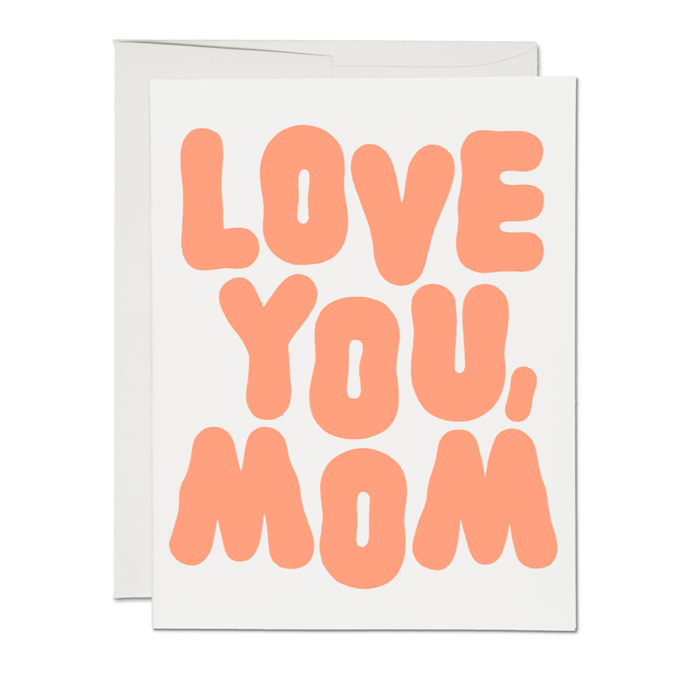 Red Cap Cards Greeting Card - Love You Mom