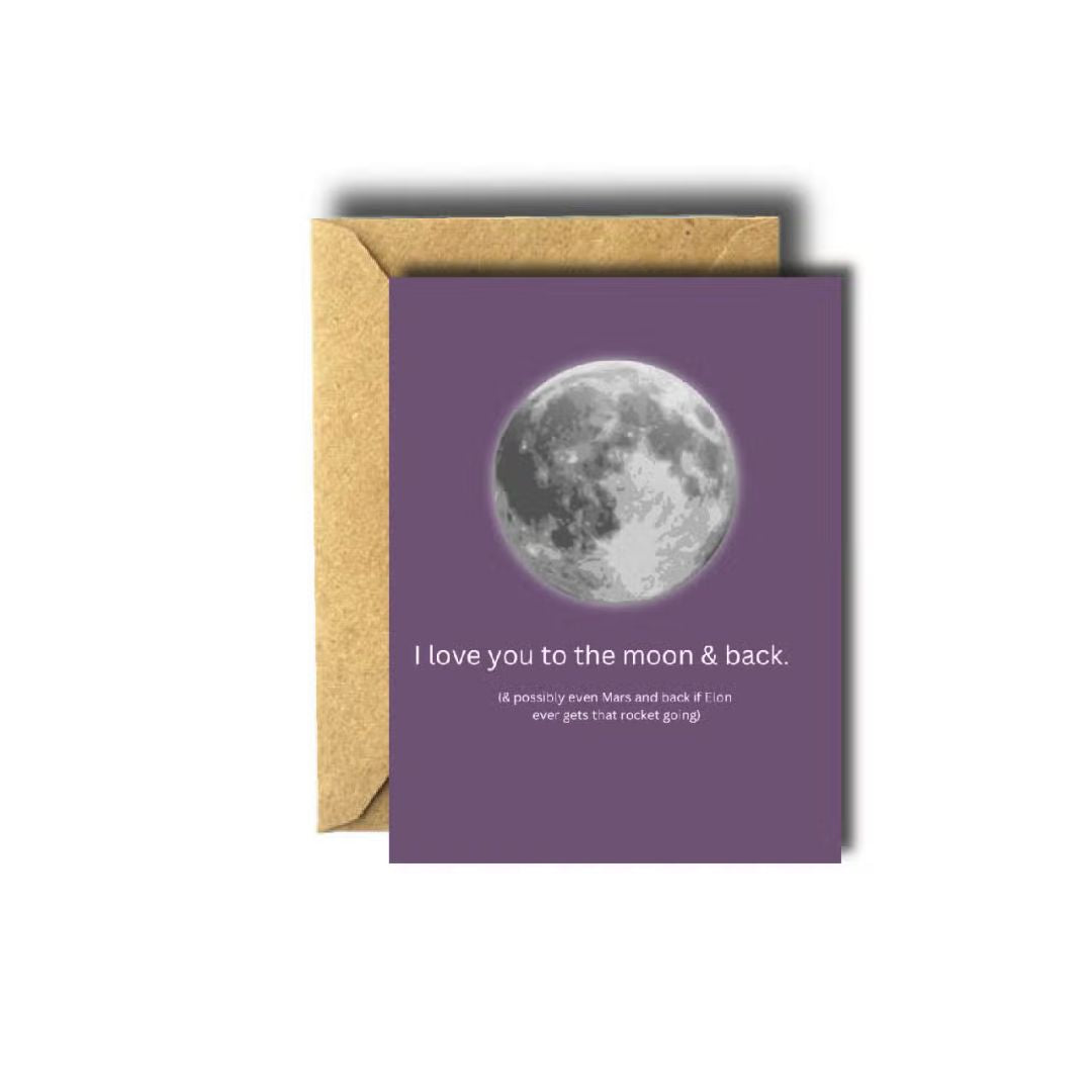 Bee Unique Greeting Card - Love You To The Moon Funny