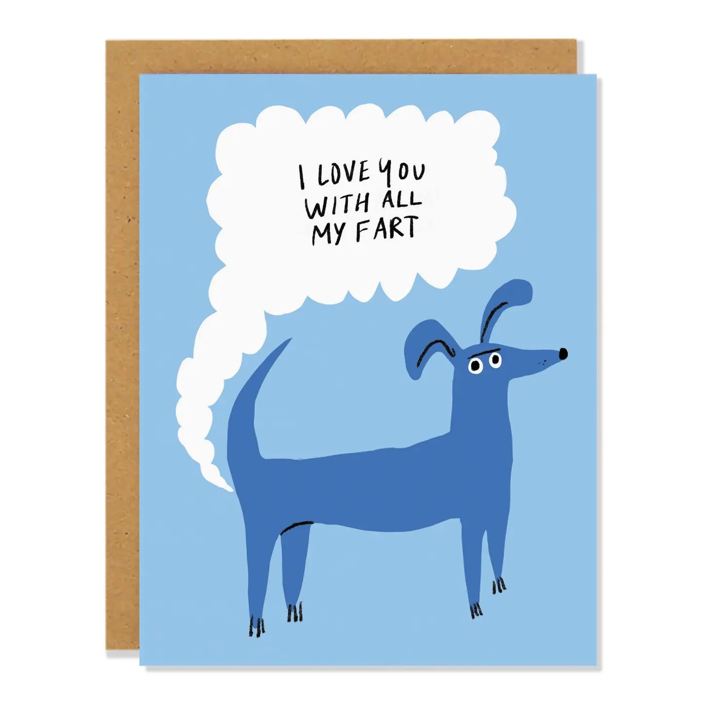 Badger & Burke Greeting Card - All My Fart