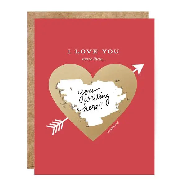Inkings Papery Greeting Card - Scratch Off Love You More