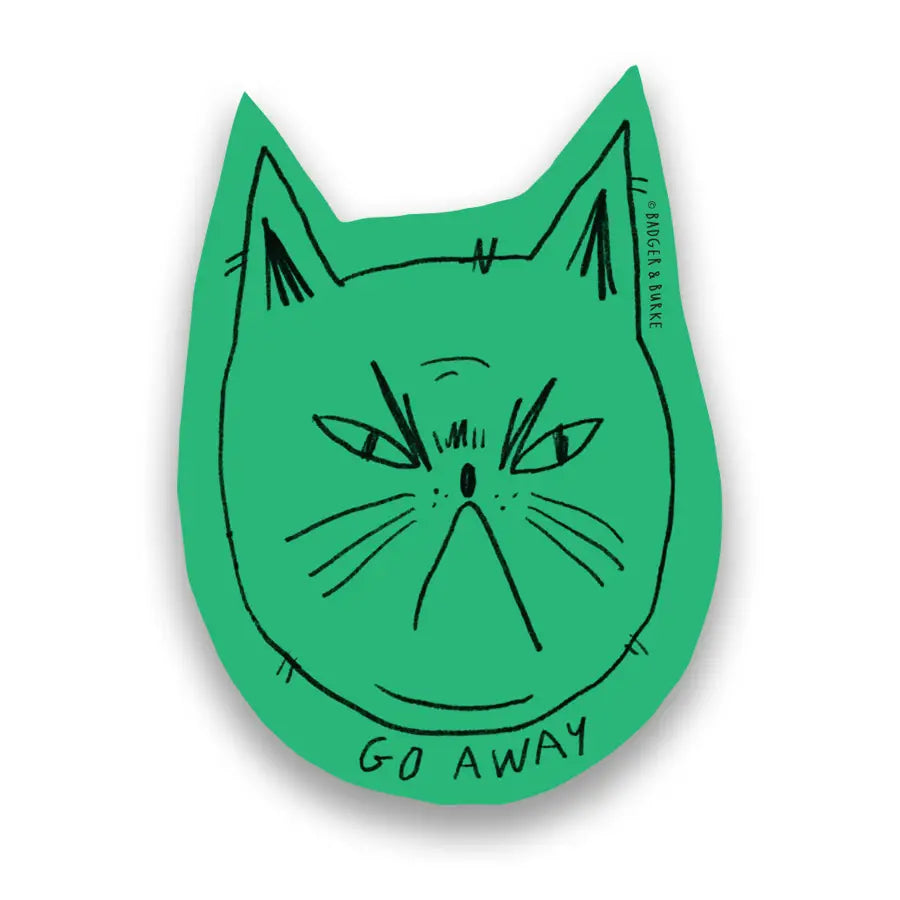 Sticker - Snitty Kitty Go Away