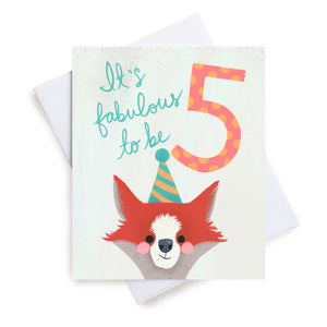 Meaghan Smith Greeting Card - It's Fabulous To Be 5