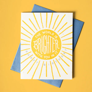 Bromstad Printing Greeting Card - The World Is Brighter