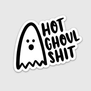 Sticker - Hot Ghoul Shit