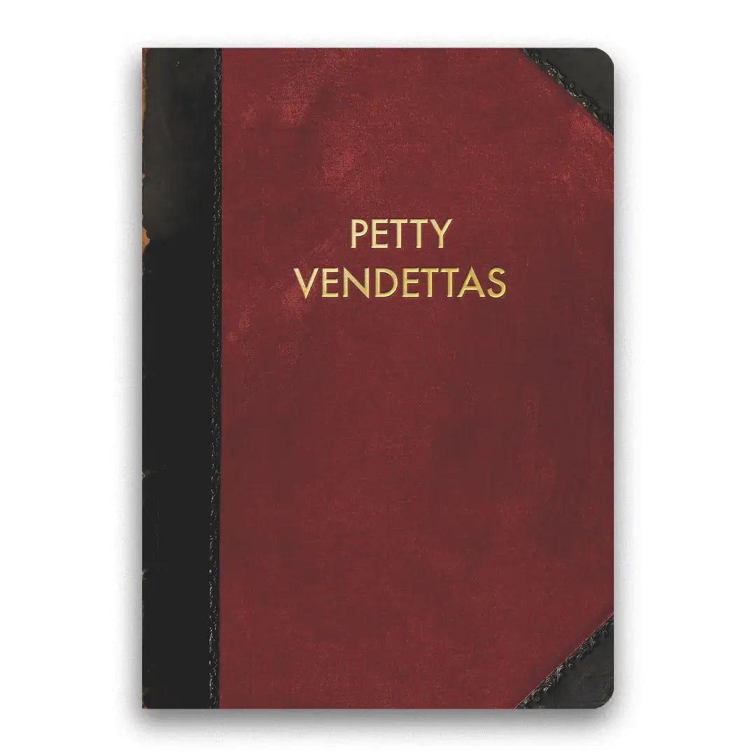 Journal - Petty Vendettas