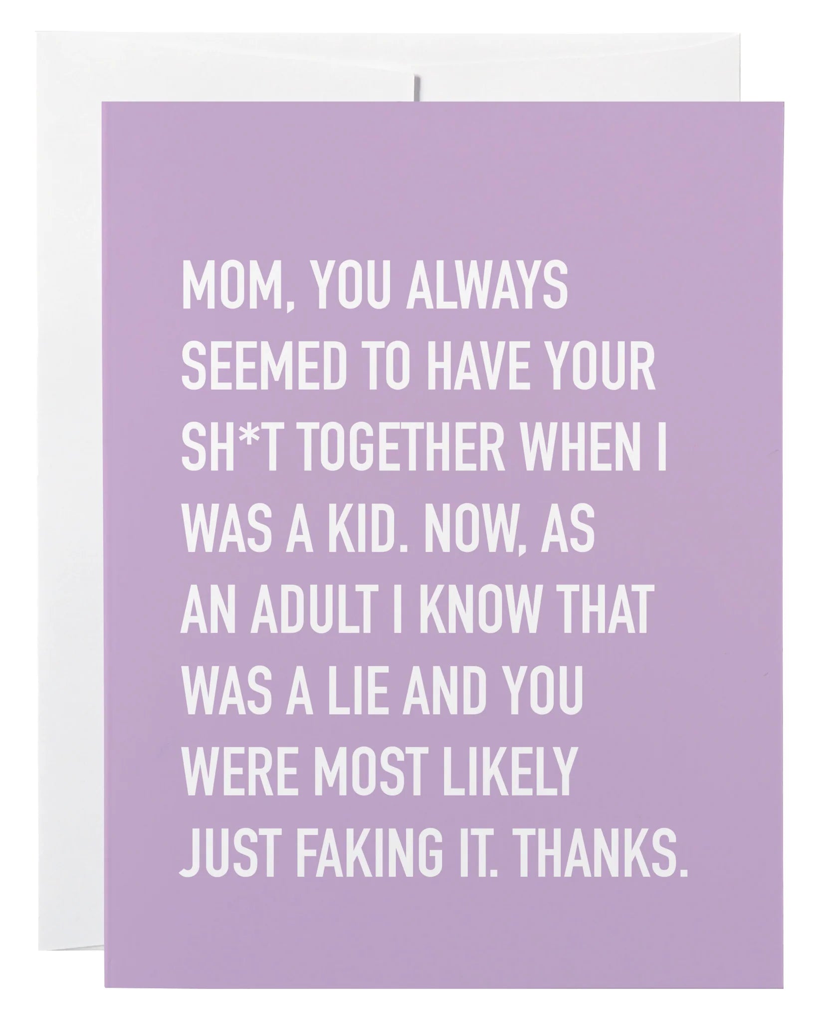 Classy Cards - Greeting Card - Mom Shit Together