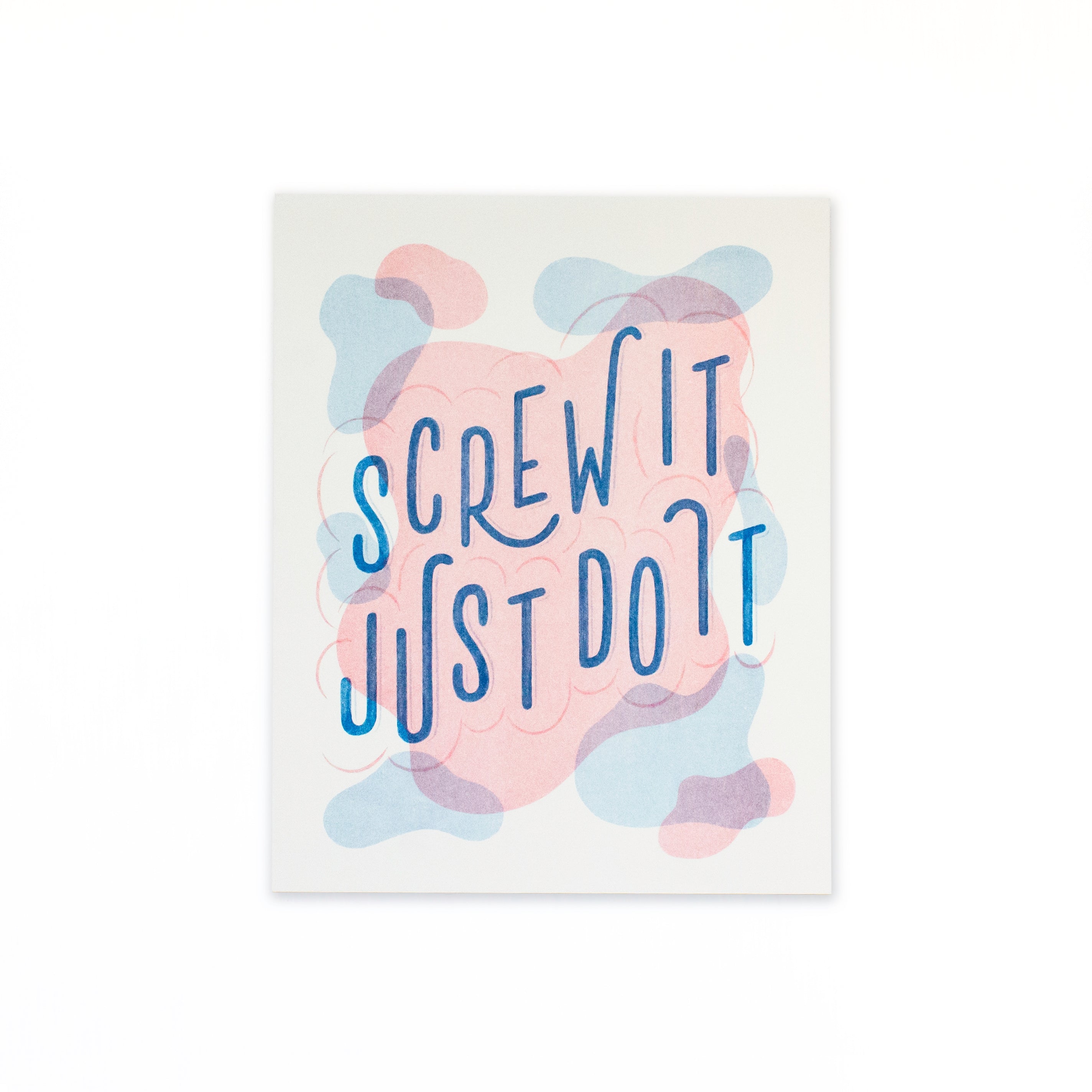 Art Print - Screw It Just Do It