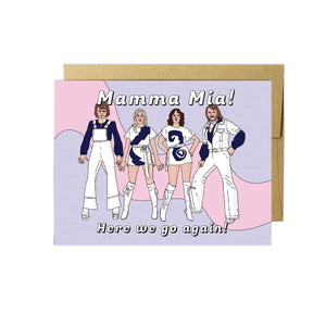 Party Mountain Greeting Card - Here We Go Again