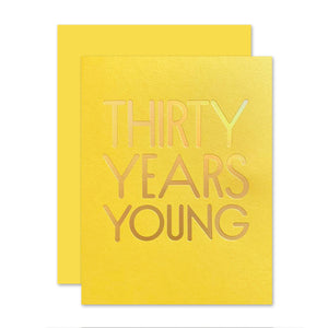 The Social Type Greeting Card - 30 Years Young