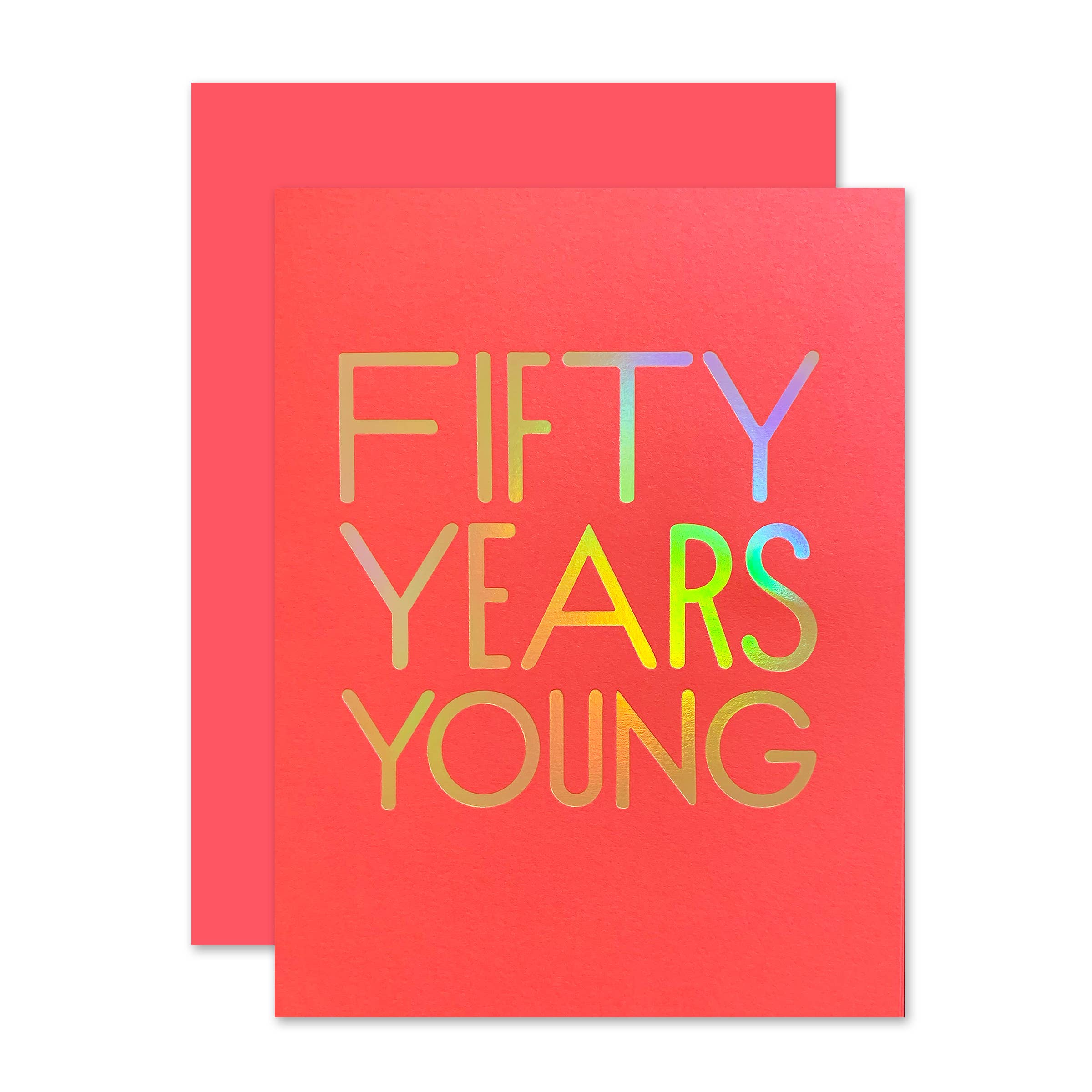 The Social Type Greeting Card - 50 Years Young