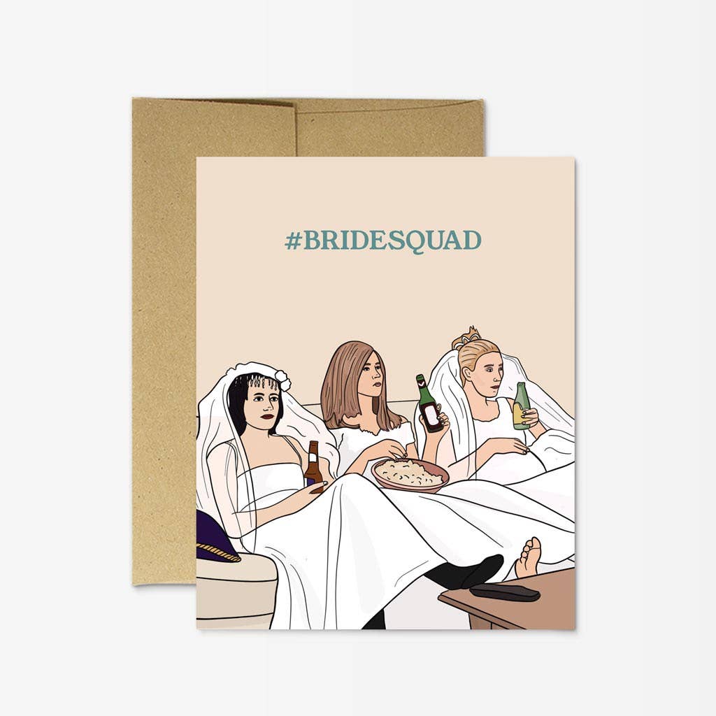 Party Mountain Greeting Card - Friends #Bridesquad