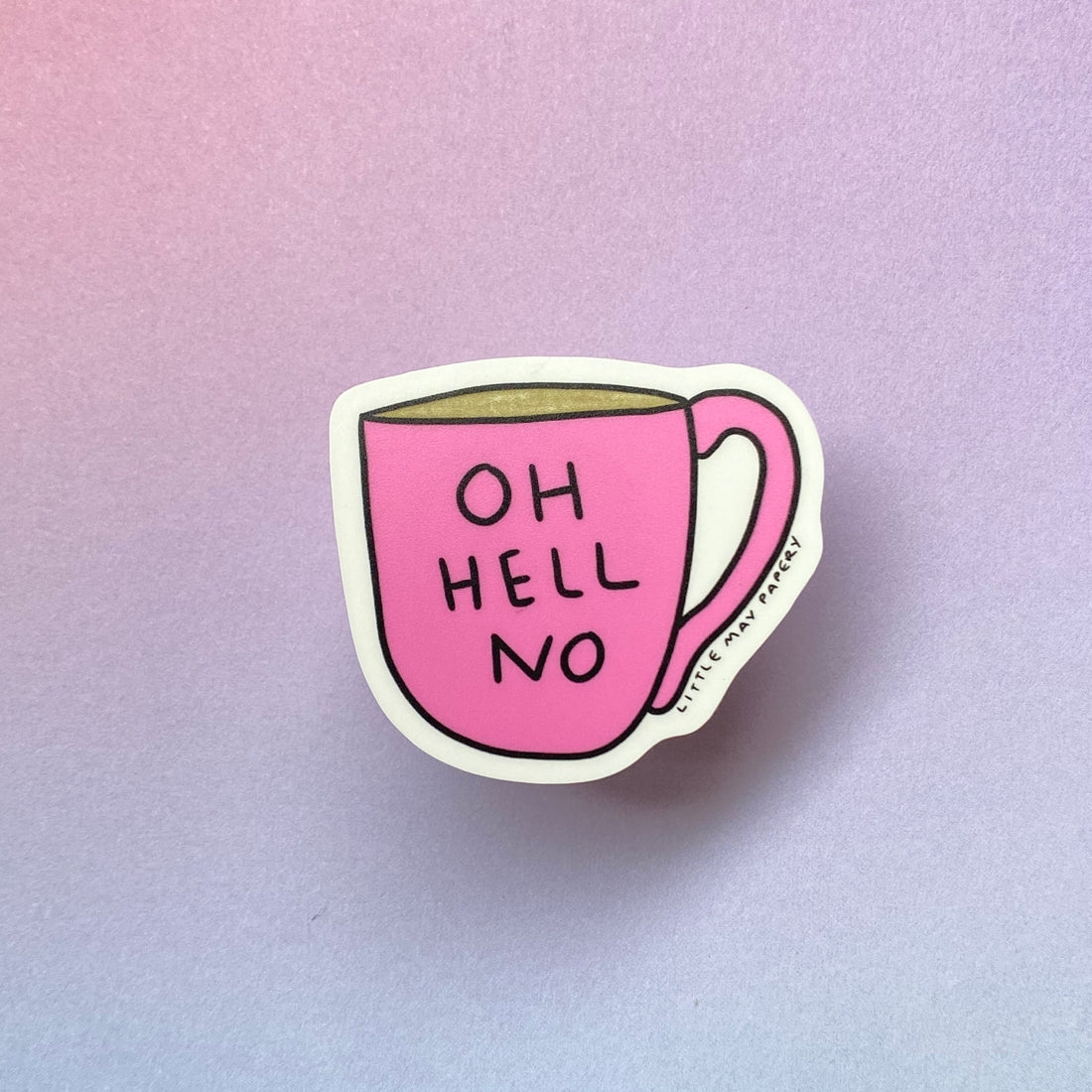 Sticker - Oh Hell No