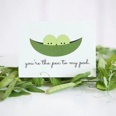 Paper Hearts - Greeting Card - You're The Pea To My Pod