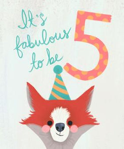 Meaghan Smith Greeting Card - It's Fabulous To Be 5