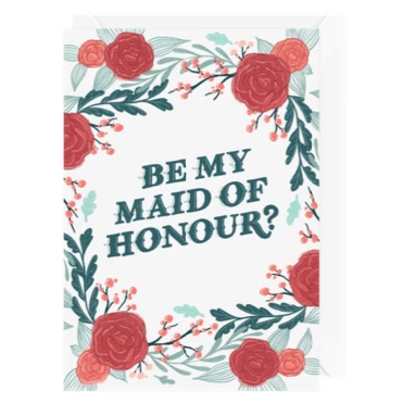 Hello Sweetie Design Greeting Card - Be My Maid Of Honour