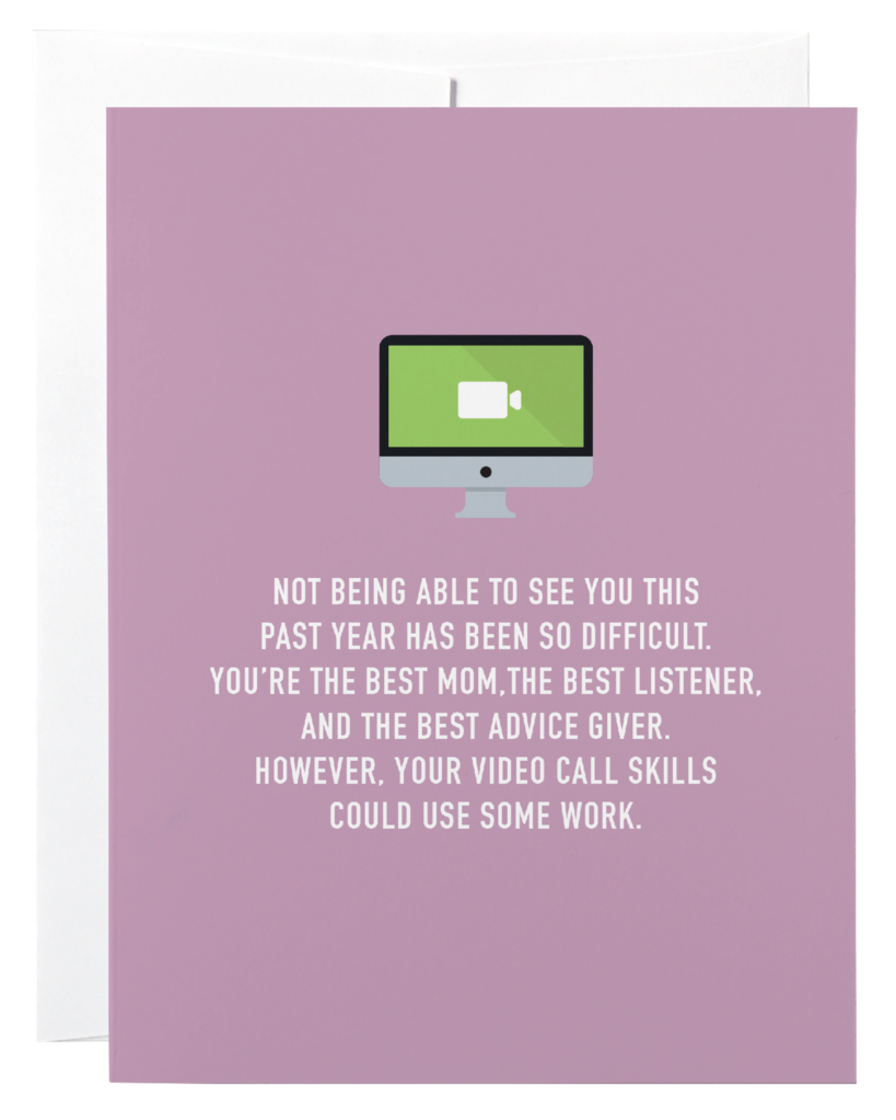 Classy Cards - Greeting Card - Video Call Mom