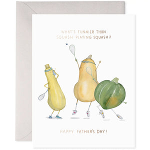 E Frances Greeting Card - Squash Dads