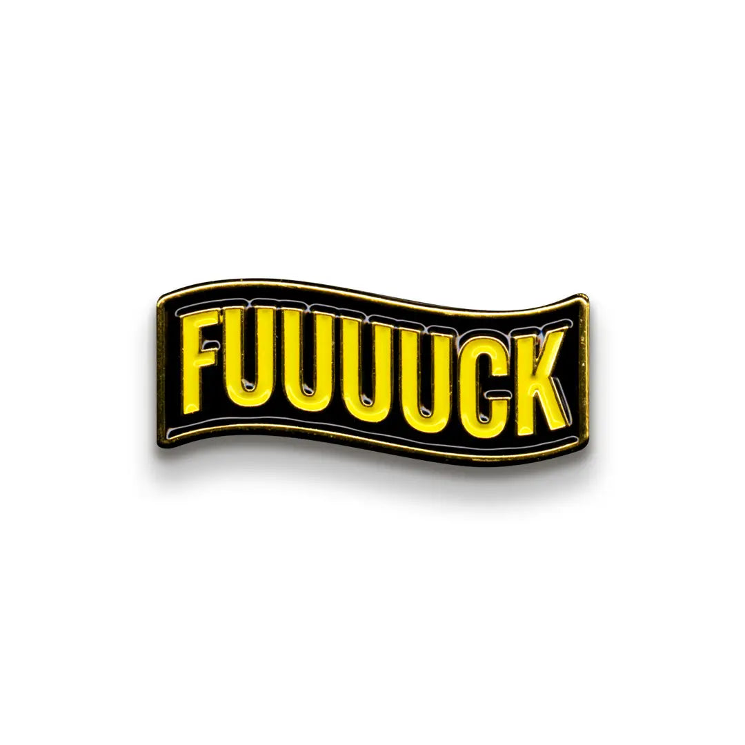 Enamel Pin - Fuuuuck