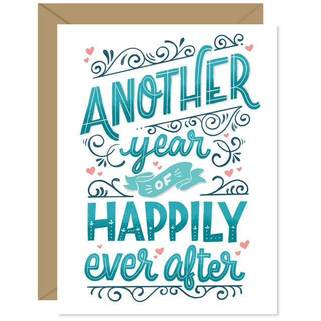 Hello Sweetie Design Greeting Card - Another Year Of Happily Ever After