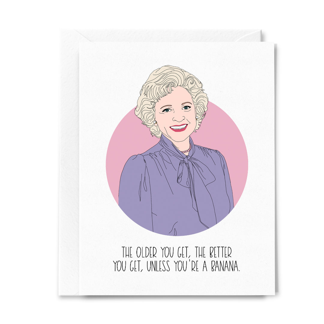 Greeting Card - Better With Age