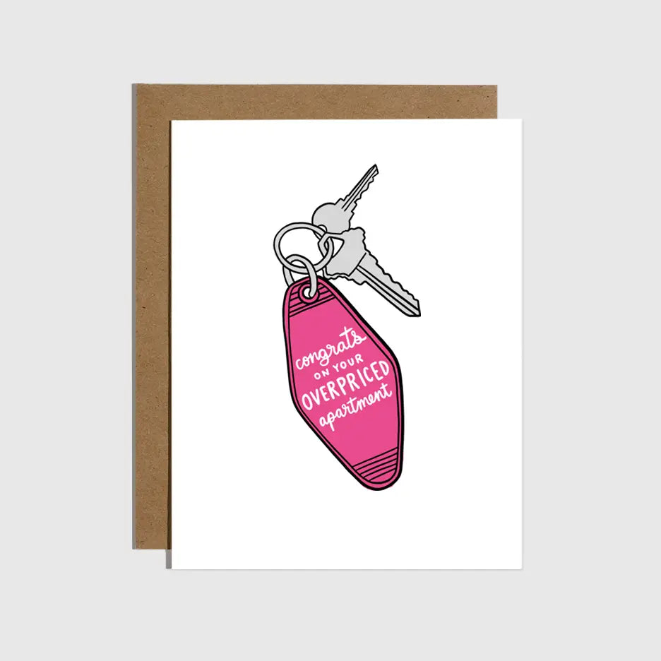 Brittany Paige Greeting Card - Congrats On Your Overpriced Apartment