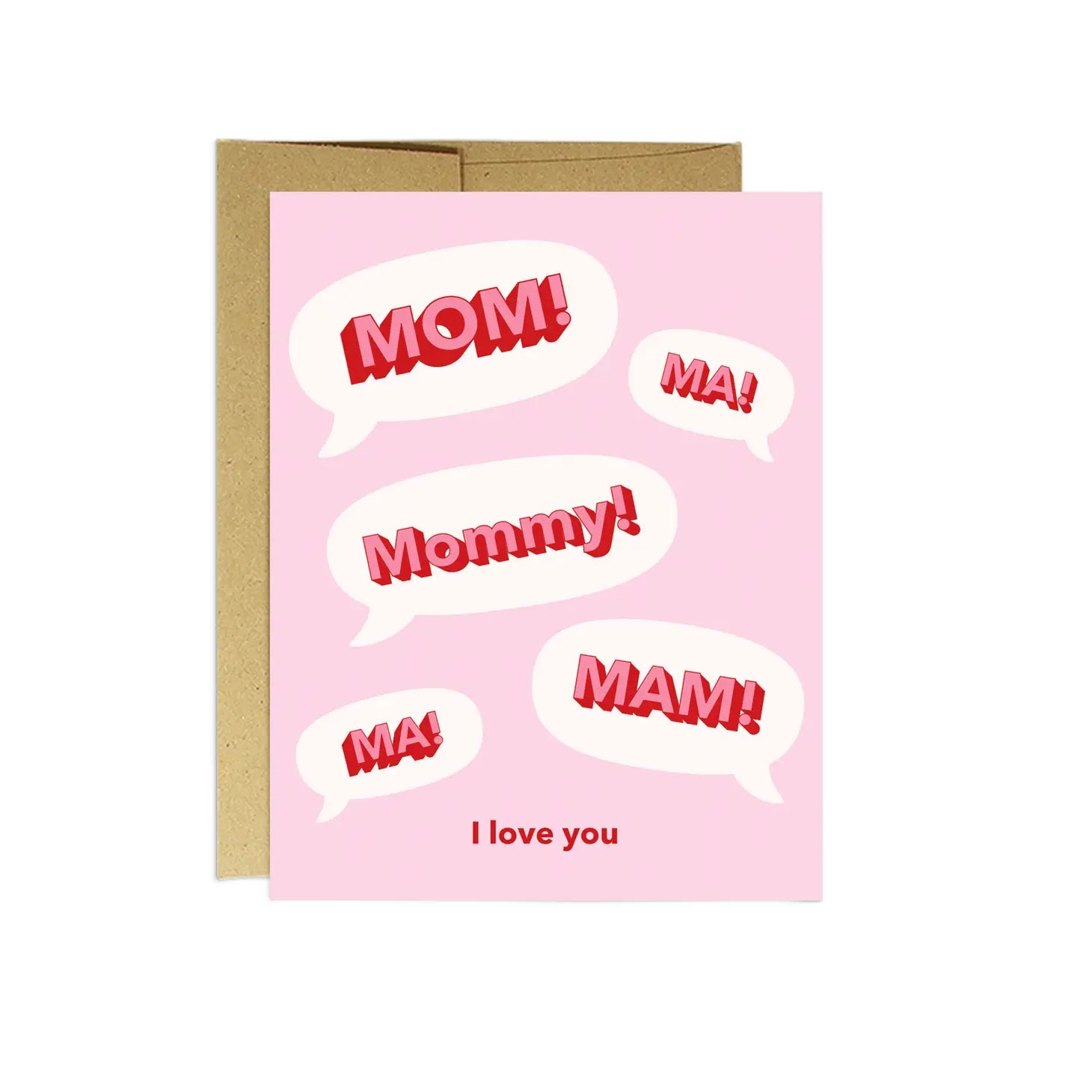 Party Mountain Greeting Card - Mom! I Love You