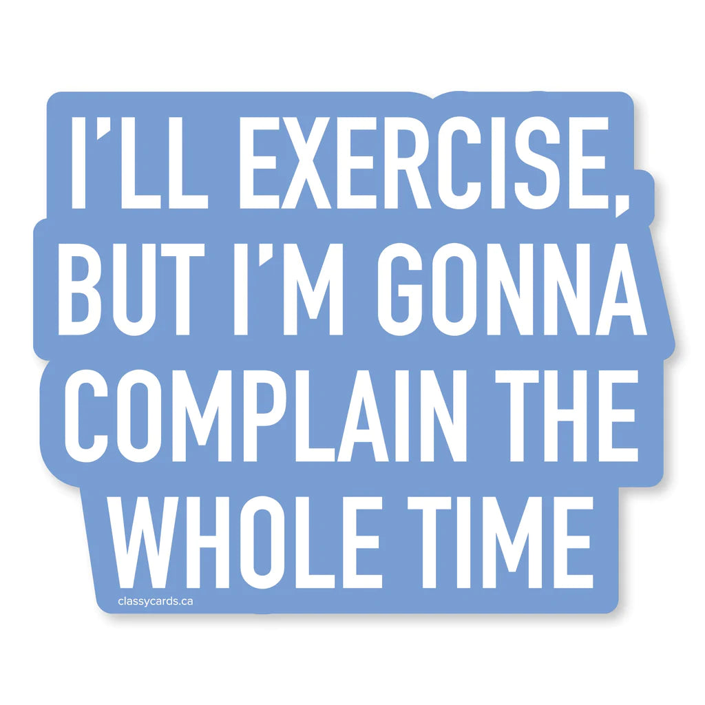 Sticker - I'll Exercise – Duly Noted Stationery