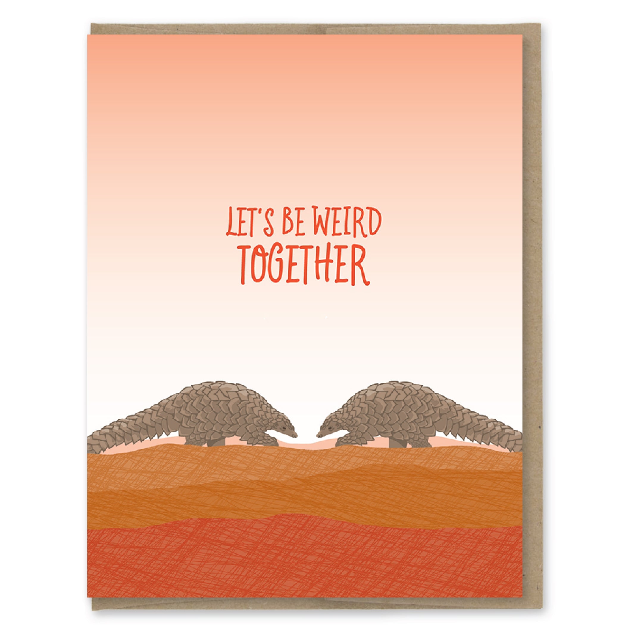 Weird Together Pangolins Greeting Cardc